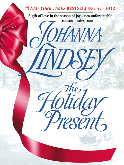 Title details for The Holiday Present by Johanna Lindsey - Wait list